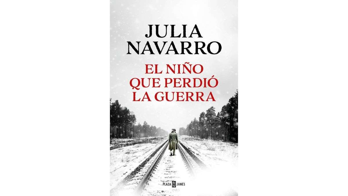 ‘El niño que perdió’ la guerra de Julia Navarro