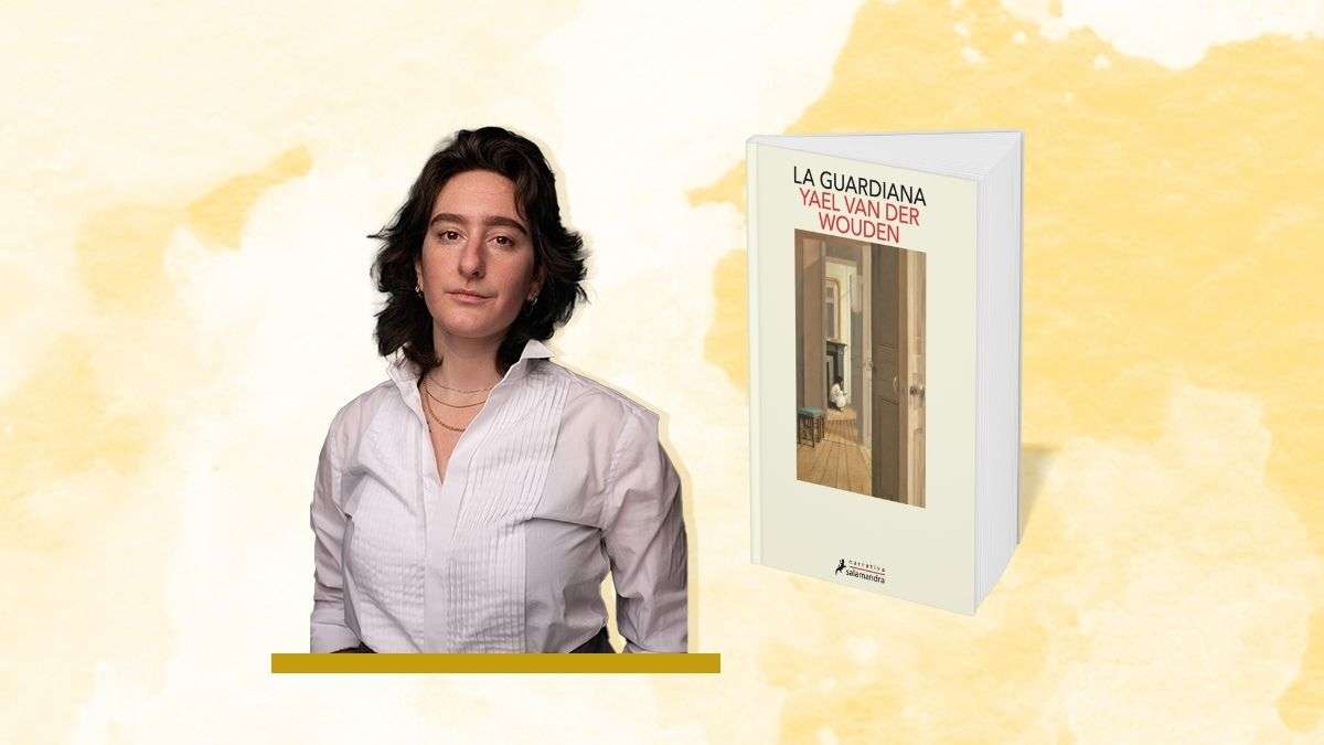 Yael van der Wouden: "Crecí con historias sobre la guerra y eso siempre ha sido el telón de fondo de mi vida"